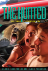 Mysteries in Our National Parks: The Hunted: A Mystery in Glacier National Park By Alane Ferguson Cover Image