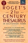 Roget's 21st Century Thesaurus: Updated and Expanded 3rd Edition, in Dictionary Form (21st Century Reference) Cover Image