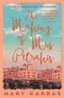 The Making of Mrs Petrakis: a novel of one family and two countries Cover Image