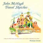 John McHugh Travel Sketches By Norman Crowe Cover Image