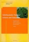 Antirheumatic Therapy: Actions and Outcomes (Progress in Inflammation Research) By Richard O. Day (Editor), Daniel E. Furst (Editor), Piet L. C. M. Van Riel (Editor) Cover Image