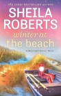 Winter at the Beach (Moonlight Harbor Novel #2) By Sheila Roberts Cover Image