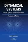 Dynamical Systems: Stability, Symbolic Dynamics, and Chaos (Studies in Advanced Mathematics #28) Cover Image