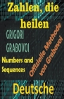 Zahlen, die Heilen Offizielle Methode von Grigori Grabovoi Cover Image