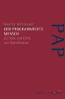 Der Programmierte Mensch: Zur Idee Und Ethik Von Gamification (Perspektiven Der Analytischen Philosophie) By Moritz Dittmeyer Cover Image