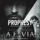 Prophesy By A. E. Via, Nathaniel Black (Read by) Cover Image