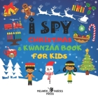 I Spy Christmas & Kwanzaa Book For Kids: African American Toddlers Little Black Girls & Boys: A Fun Guessing Activity Puzzle Game Book & Stocking Stuf Cover Image
