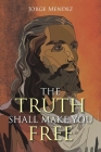 The Truth Shall Make You Free Cover Image