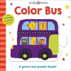 Puzzle and Play: Color Bus: A Press-out Puzzle Book! (Puzzle & Play #1) By Roger Priddy Cover Image