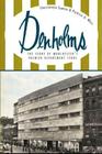 Denholms: The Story of Worcester's Premier Department Store (Landmarks) By Christopher Sawyer, Patricia A. Wolf Cover Image