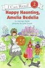 Happy Haunting, Amelia Bedelia (I Can Read Level 2) Cover Image