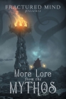 More Lore From The Mythos Cover Image