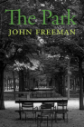The Park By John Freeman Cover Image