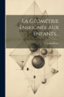 La Géométrie Enseignée Aux Enfants... Cover Image