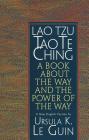 Lao Tzu: Tao Te Ching: A Book about the Way and the Power of the Way Cover Image