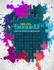 brutal libro de rompecabezas de sudoku: Sudoku súper ultraduro para el entrenamiento de la memoria. Cover Image