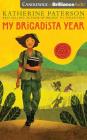 My Brigadista Year By Katherine Paterson, Frankie Corzo (Read by) Cover Image