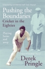 Pushing the Boundaries: Cricket in the Eighties: Playing home and away Cover Image