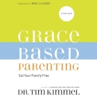 Grace-Based Parenting: Set Your Family Tree Cover Image