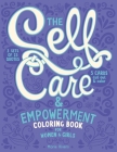 The Self Care & Empowerment Coloring Book for Women & Girls Cover Image