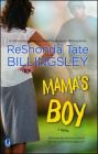 Mama's Boy By ReShonda Tate Billingsley Cover Image