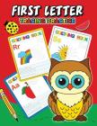 First Letter Tracing Practice: Activity Book for Boys, Girls and Toddlers 4-8, 8-12 By Kodomo Publishing Cover Image