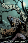 Garbage Man By Aaron Lopresti, Matt Ryan (Illustrator), John Kalisz (Illustrator), Dave Mccaig (Illustrator) Cover Image