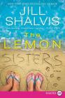 The Lemon Sisters (The Wildstone Series #3) By Jill Shalvis Cover Image