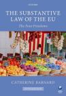 The Substantive Law of the Eu: The Four Freedoms, 5th Ed. Cover Image