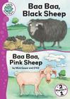 Baa Baa, Black Sheep and Baa Baa, Pink Sheep (Tadpoles: Nursery Rhymes) By Mick Gowar Cover Image