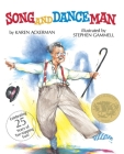 Song and Dance Man: (Caldecott Medal Winner) Cover Image