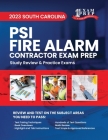 2023 South Carolina PSI Fire Alarm Contractor Exam Prep: 2023 Study Review & Practice Exams Cover Image