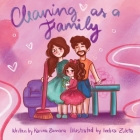 Cleaning as a Family By Karina Zamora Cover Image