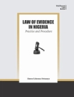 Law of Evidence in Nigeria: Practice and Procedure By Simon Uchenna Ortuanya Cover Image