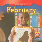 February (Months of the Year (Second Edition)) By Robyn Brode Cover Image