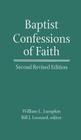 Baptist Confessions of Faith By William Latane Lumpkin, Bill Leonard (Revised by) Cover Image