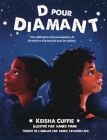 D Pour Diamant By Keisha Cuffie, Hameo Pham (Illustrator), Zahra Tavassoli Zea (Translator) Cover Image