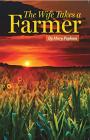 The Wife Takes a Farmer By Mary Popham Cover Image