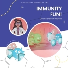 Immunity Fun! By Dounia Stewart-McMeel Cover Image