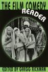 ( Hal Leonard Pub)The Film Comedy Reader (Limelight) By Gregg Rickman (Editor) Cover Image