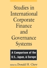 Studies in International Corporate Finance and Governance Systems: A Comparison of the U.S., Japan, and Europe Cover Image