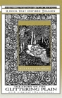 The Story of the Glittering Plain - A Book That Inspired Tolkien: With Original Illustrations By William Morris, Walter Crane (Illustrator), Cecilia Dart-Thornton (Introduction by) Cover Image