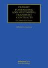 Freight Forwarding and Multi Modal Transport Contracts (Maritime and Transport Law Library) Cover Image