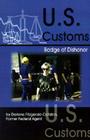 U.S. Customs: Badge of Dishonor By Darlene Fitzgerald Cover Image