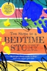 Ten Steps to a Bedtime Story Cover Image