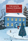 The Santa Klaus Murder (British Library Crime Classics) By Mavis Hay Cover Image