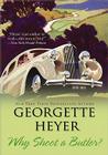 Why Shoot a Butler? (Country House Mysteries #2) By Georgette Heyer Cover Image