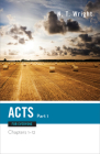 Acts for Everyone, Part One: Chapters 1-12 (New Testament for Everyone) By N. T. Wright Cover Image