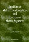 Jacobians of Matrix Transformation and Functions of Matrix Arguments Cover Image