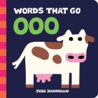 Words That Go Ooo By Jess Hannigan Cover Image